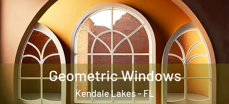  Geometric Windows Kendale Lakes - FL