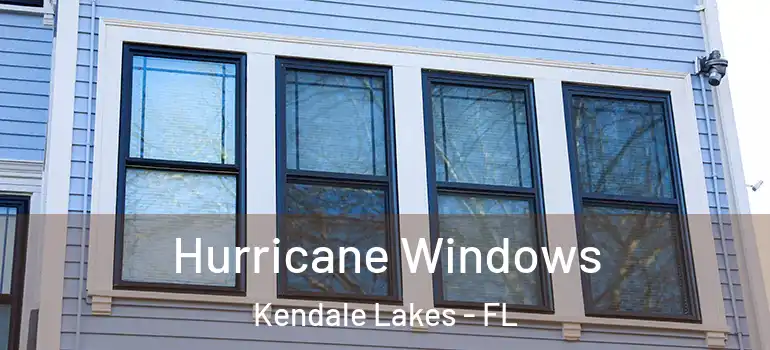  Hurricane Windows Kendale Lakes - FL