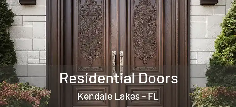  Residential Doors Kendale Lakes - FL