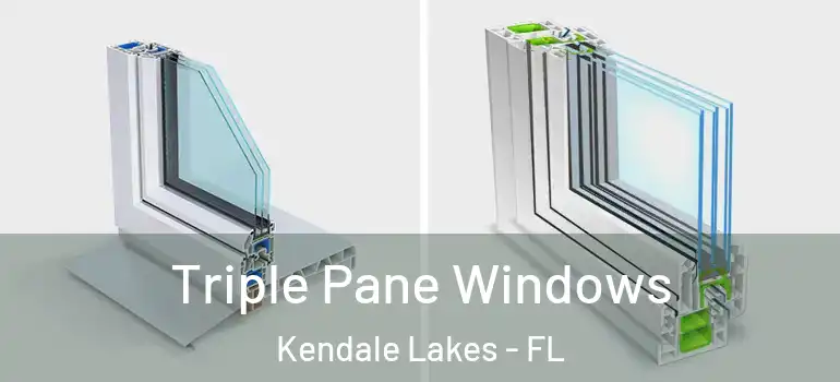  Triple Pane Windows Kendale Lakes - FL